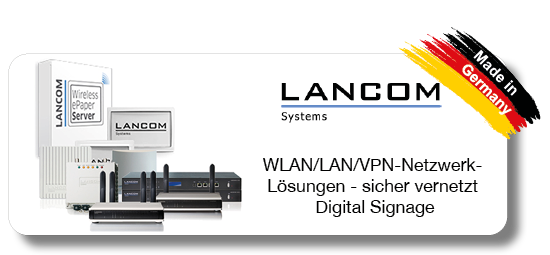 Lancom - WLAN/LAN/VPN-Netzwerk-Lösungen und DigitalSignage